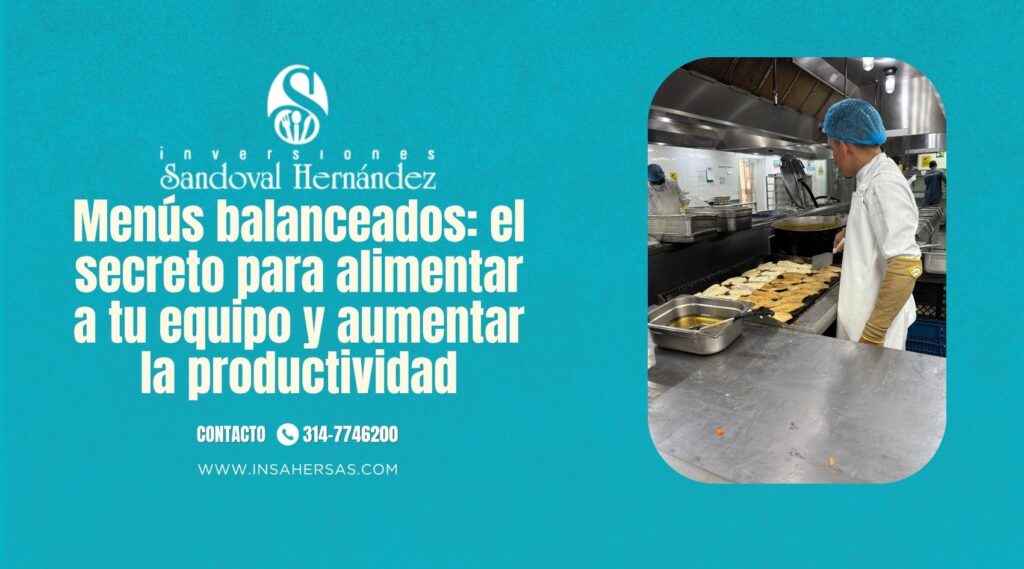 menús balanceados alimentación institucional INSAHER
