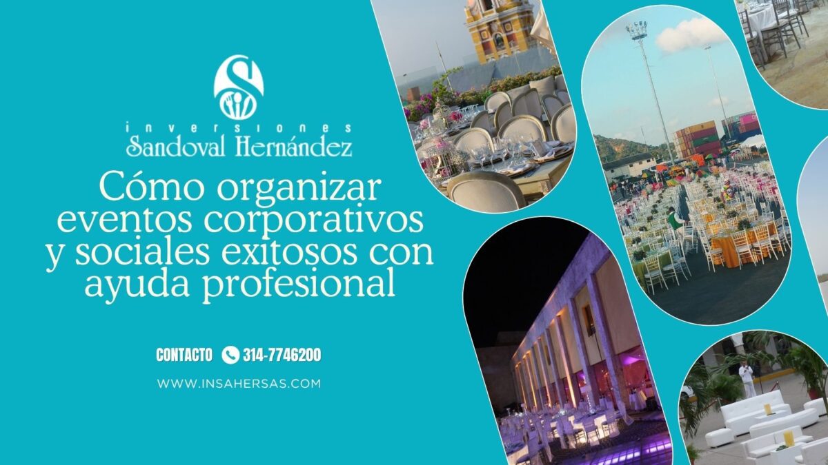 eventos corporativos y sociales en Cartagena organizados por INSAHER